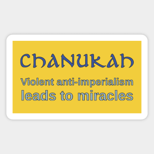 The Meaning of Chanukah Magnet